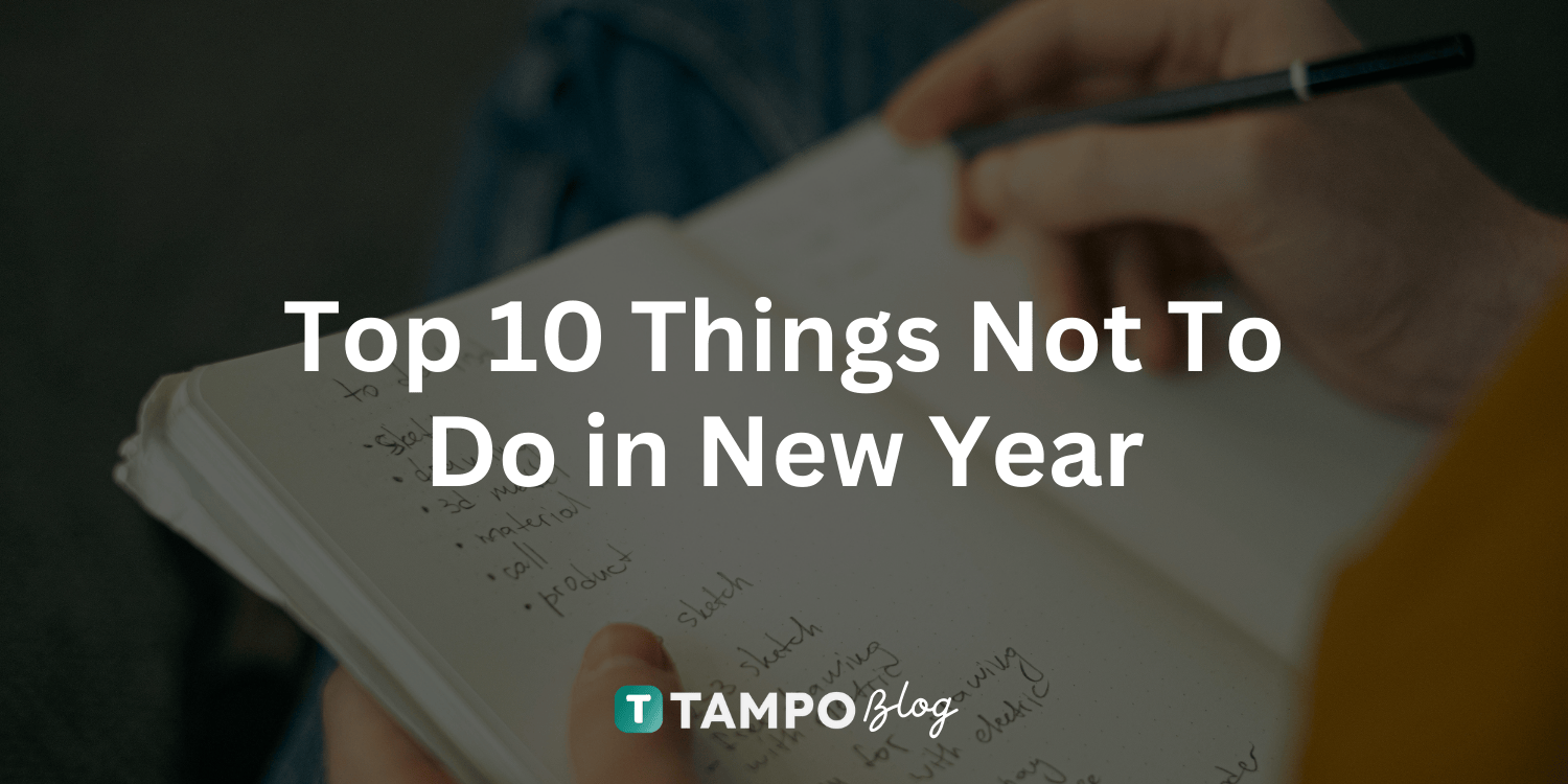 Top 10 Things Not To Do in New Year