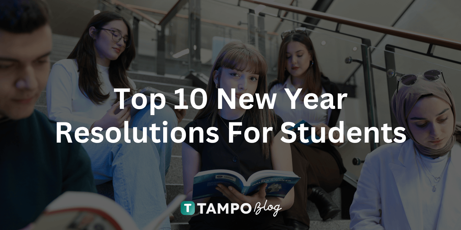Top 10 New Year Resolutions for Students to Succeed Academically and Personally